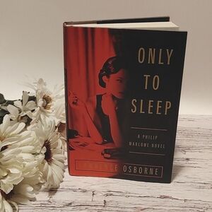 3/$13 Only to Sleep: A Philip Marlowe Novel by Lawrence Osborne 2019 adult book